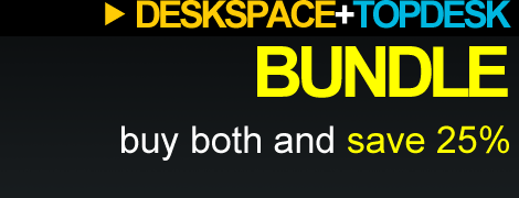Click here to buy the DeskSpace+TopDesk bundle.