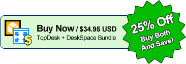 Buy TopDesk + DeskSpace And Save.